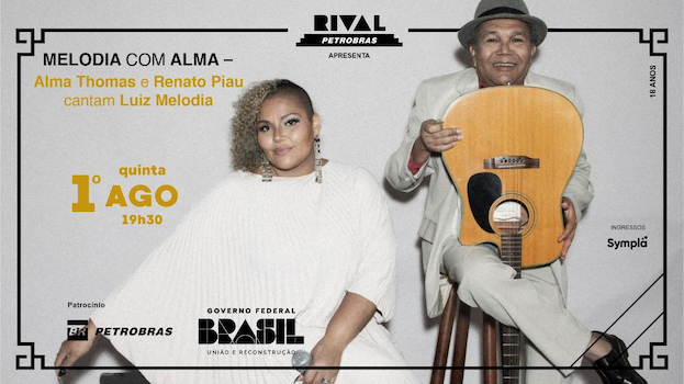 ALMA THOMAS E RENATO PIAU EM “MELODIA COM ALMA” NO TEATRO RIVAL PETROBRAS