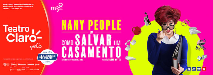 Nany People - Como salvar um casamento no TEATRO CLARO RIO