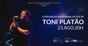 O melhor do Rock Brasil na voz de Toni Platão no Circo Crescer e Viver