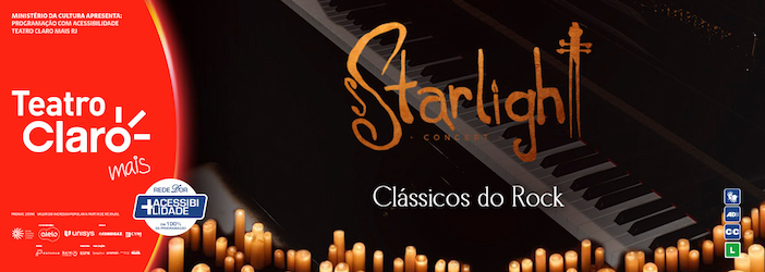 Starlight Concert no TEATRO CLARO RIO
