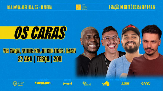 Yuri Marçal, Matheus MAD, Jeffinho Farias e Kwesny no TEATRO CÂNDIDO MENDES