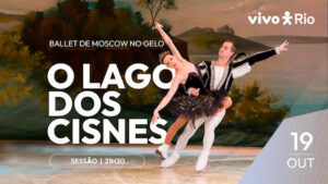 BALLET DE MOSCOW NO GELO NO VIVO RIO