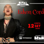 EDSON CORDEIRO NO SHOW “CANTOR” NO TEATRO RIVAL PETROBRAS