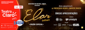 Elas Brilham Edição Especial no TEATRO CLARO RIO