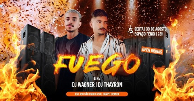 FUEGO - OPEN DRINKS no Espaço Fenix