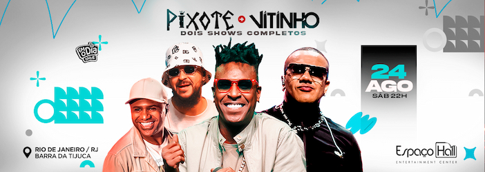 Grupo Pixote e Vitinho no ESPAÇO HALL - RJ