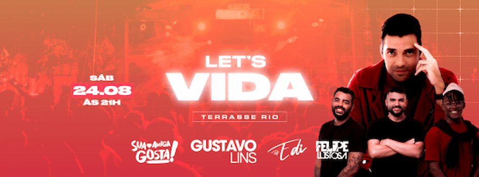 Let's Vida no TERRASSE RIO