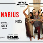 ORDINARIUS NO SHOW “NÓS” NO TEATRO RIVAL PETROBRAS