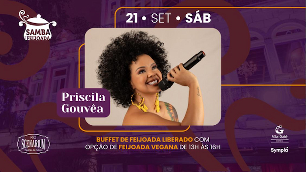 SAMBA & FEIJOADA COM PRISCILA GOUVÊA NO RIO SCENARIUM