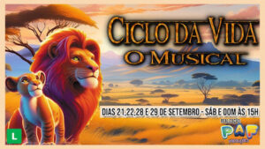 CICLO DA VIDA - "O MUSICAL" no TEATRO MIGUEL FALABELLA