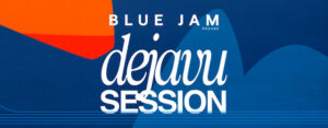 DEJAVU SESSION no BLUE NOTE - RJ