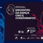 ENCONTRO DA DANÇA - CIAS E COREÓGRAFOS NO TEATRO ADOLPHO BLOCH