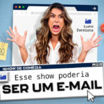 ESSE SHOW PODERIA SER UM E-MAIL no Teatro Clara Nunes