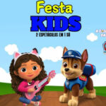 FESTA KIDS A CASA MÁGICA DA GABBY E TRUPE DA PATRULHA CANINA NO TEATRO VANNUCCI