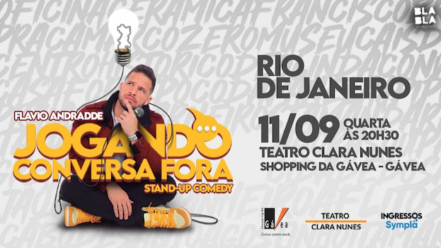 Flavio Andradde - Jogando Conversa Fora no Teatro Clara Nunes