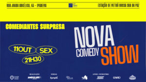 NOVA COMEDY SHOW: com comediantes surpresa - TEATRO CÂNDIDO MENDES