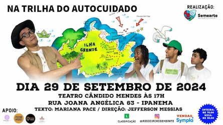 Na trilha do autocuidado no TEATRO CÂNDIDO MENDES