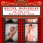 Noites Burlescas - Cabaré Carioca de Variedades no Novo Cine Joia