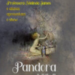 Pandora no Teatro Dercy Gonçalves