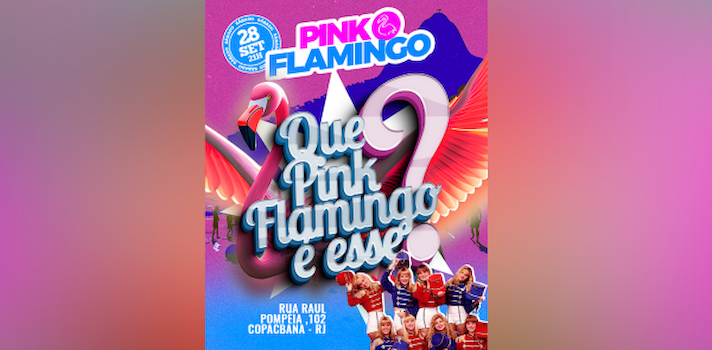 Que Pink Flamingo é esse