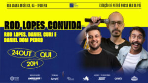 Rod Lopes, Daniel Curi e Daniel Dom Pedro - TEATRO CÂNDIDO MENDES