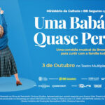 Uma Babá Quase Perfeita no TEATRO MULTIPLAN