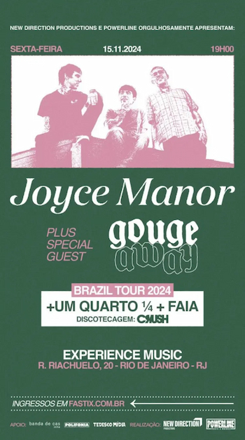 JOYCE MANOR e GOUGE AWAY no EXPERIENCE MUSIC (LAPA)