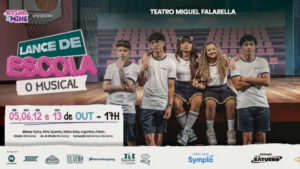 LANCE DE ESCOLA "O MUSICAL" NO TEATRO MIGUEL FALABELLA