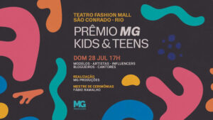 Prêmio MG - Talento Kids & Teens″ no TEATRO FASHION MALL - RJ