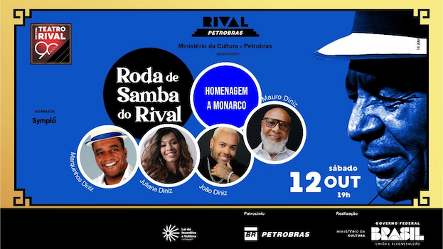 RODA DE SAMBA DO RIVAL – HOMENAGEM A MONARCO NO TEATRO RIVAL PETROBRAS