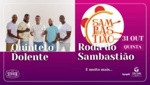 RODA DO SAMBASTIÃO NO RIO SCENARIUM