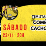 Stand Up Comedy no Comédia Cachorra no EXPERIENCE MUSIC