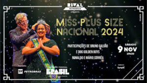 CONCURSO MISS PLUS SIZE NACIONAL 2024 NO TEATRO RIVAL PETROBRAS