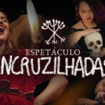 ESPETÁCULO "ENCRUZILHADAS" NO TEATRO MIGUEL FALABELLA