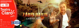 Fabio Rabin - Ladeira Abaixo no TEATRO CLARO RIO