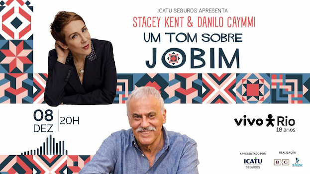 STACEY KENT & DANILO CAYMMI NO VIVO RIO