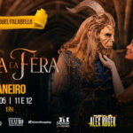 A BELA E A FERA NO TEATRO MIGUEL FALABELLA