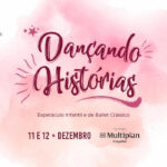 Dançando Histórias no TEATRO MULTIPLAN