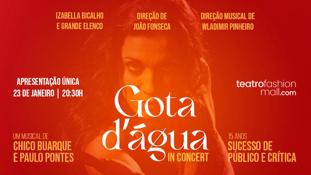 Gota d' Agua In Concert no TEATRO FASHION MALL - RJ