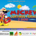 Mickey Curtido Férias - o show no Teatro Brigitte Blair