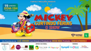 Mickey Curtindo as Ferias- O Show no TEATRO FASHION MALL - RJ