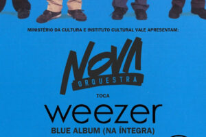 Nova Orquestra toca Weezer – Blue Album (na íntegra) Na Audio Rebel