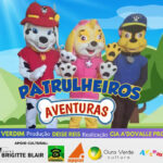 Patrulheiros em Aventuras no Teatro Brigitte Blair