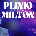 Plinio Oliveira canta Milton Nascimento