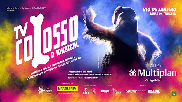 TV COLOSSO, O MUSICAL - RIO DE JANEIRO NO TEATRO MULTIPLAN