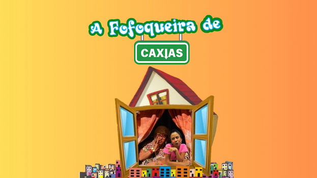 A Fofoqueira de Caxias no Teatro Brigitte Blair