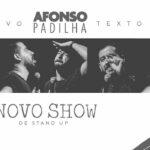 Afonso Padilha no Teatro Bangu Shopping