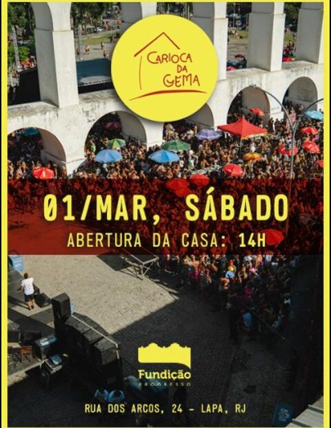 Carioca da Gema na FUNDIÇÃO PROGRESSO