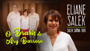 Eliane Salek & Salek Samba Trio no Teatro Brigitte Blair