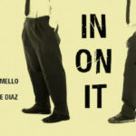 IN ON IT no Teatro Poeira